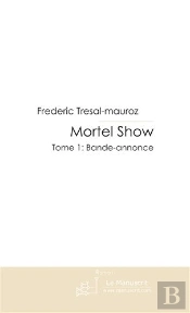 Mortel Show