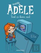 Mortelle Adèle Tome 1 : Tout Ça Finira Mal