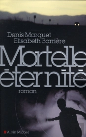 Mortelle Éternité