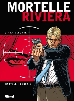 Bertrand.pt - Mortelle Riviera - Tome 03 : La Défunte