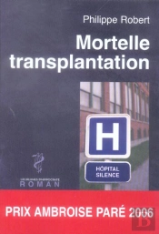 Mortelle Transplantation