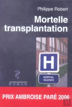Bertrand.pt - Mortelle Transplantation