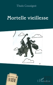 Mortelle Vieillesse