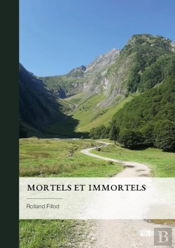 Bertrand.pt - Mortels Et Immortels
