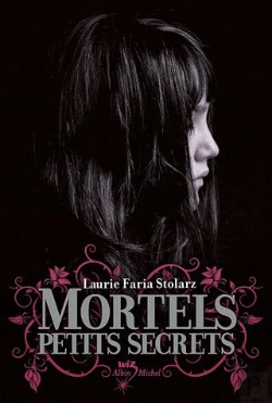 Bertrand.pt - Mortels Petits Secrets T.1