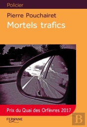 Mortels Trafics