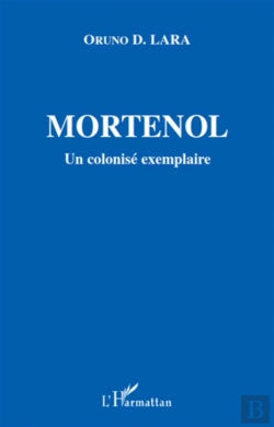 Bertrand.pt - Mortenol ; Un Colonisé Exemplaire
