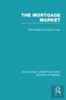 Mortgage Market (Rle Banking & Finance)