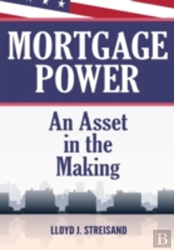 Bertrand.pt - Mortgage Power - An Asset In The Making