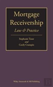 Mortgage Receivership: Law And Practice