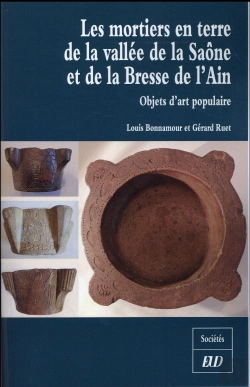 Bertrand.pt - Mortiers En Terre De La Vallee De La Saone Et De La Bresse De L Ain