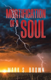 Mortification Of A Soul