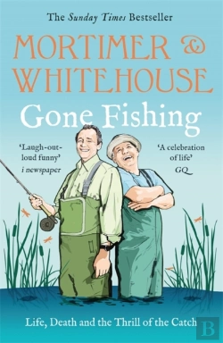 Bertrand.pt - Mortimer & Whitehouse: Gone Fishing