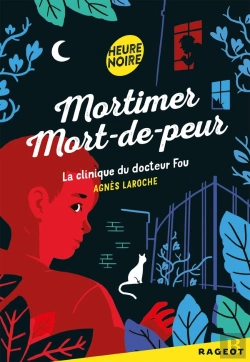 Bertrand.pt - Mortimer Mort-De-Peur ; La Clinique Du Docteur Fou