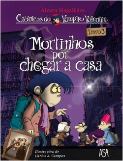 Bertrand.pt - Mortinhos Por Chegar a Casa