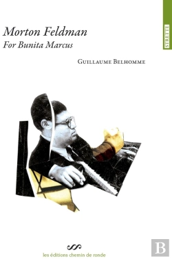 Bertrand.pt - Morton Feldman, For Bunita Marcus ; Une Minute, Une Seule