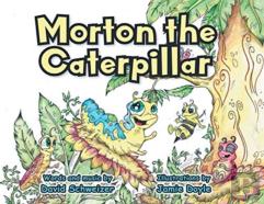 Morton The Caterpillar
