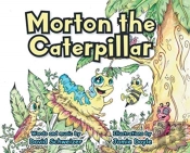 Morton The Caterpillar