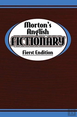 Bertrand.pt - Morton'S Anglish Fictionary; Fierst Endition