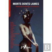 Morts Dents Lames