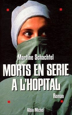 Bertrand.pt - Morts En Série À L'Hôpital