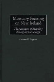 Mortuary Feasting On New Ireland