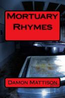 Mortuary Rhymes