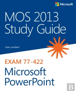 Bertrand.pt - Mos 2013 Study Guide For Microsoft Powerpoint