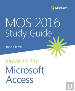 Bertrand.pt - Mos 2016 Study Guide For Microsoft Access