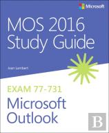 Mos 2016 Study Guide For Microsoft Outlook