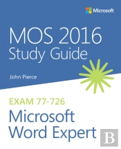 Mos 2016 Study Guide For Microsoft Word Expert