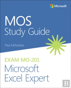 Bertrand.pt - Mos Study Guide For Microsoft Excel Expert Exam Mo-201