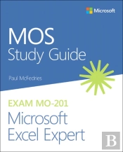 Mos Study Guide For Microsoft Excel Expert Exam Mo-201