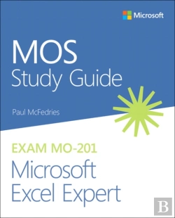 Bertrand.pt - Mos Study Guide For Microsoft Excel Expert Exam Mo-201
