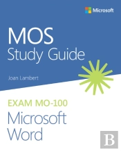Mos Study Guide For Microsoft Word Exam Mo-100