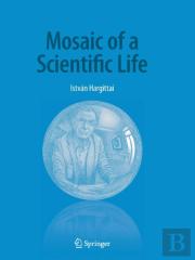 Mosaic Of A Scientific Life