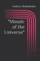 Mosaic Of The Universe