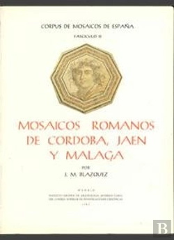 Bertrand.pt - Mosaicos Romanos De Córdoba, Jaén Y Málaga