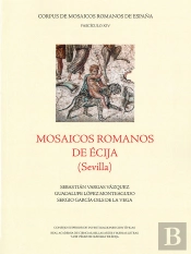 Mosaicos Romanos De Écija (Sevilla)