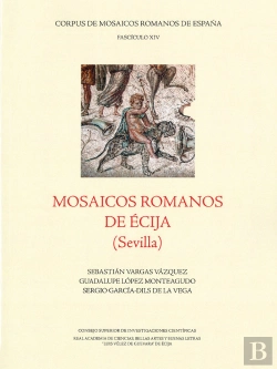Bertrand.pt - Mosaicos Romanos De Écija (Sevilla)