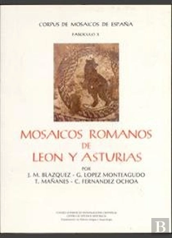 Bertrand.pt - Mosaicos Romanos De León Y Asturias