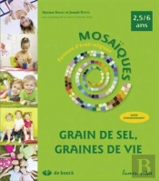 Mosaiques - Maternelles 2,5 - 6 Ans - Guide Methodologique