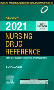 Mosby'S 2021 Nursing Drug Reference: Fourth South Asia Edition