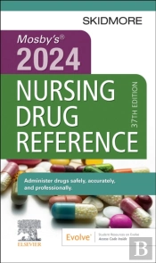 Mosby'S 2024 Nursing Drug Reference