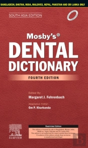 Mosby'S Dental Dictionary, 4th Edition-South Asia Edition