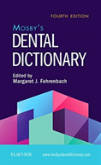Mosby'S Dental Dictionary
