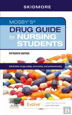 Bertrand.pt - Mosby'S Drug Guide For Nursing Students - E-Book