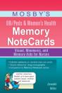 Mosby'S Ob/Peds & Women'S Health Memory Notecards