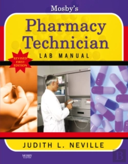 Bertrand.pt - Mosby'S Pharmacy Technician Lab Manual Revised Reprint