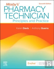 Mosby'S Pharmacy Technician: Principles And Practice